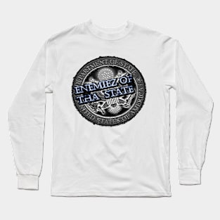 enemies of tha state Long Sleeve T-Shirt